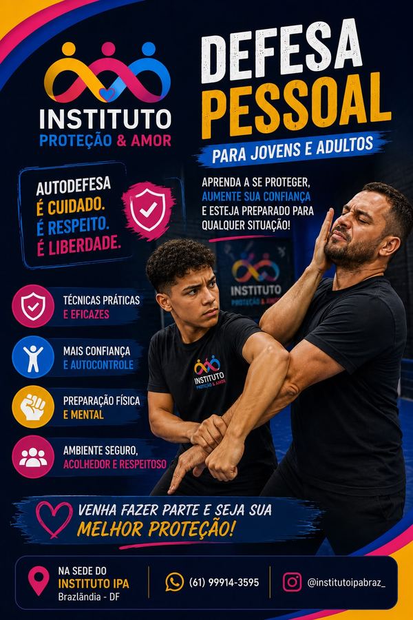 Defesa Pessoal para Jovens e Adultos — Instituto Proteção & Amor